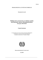 Politique de la concurrence et relations sociales internationales (postes, télécommunications, eau, gaz, électricité)