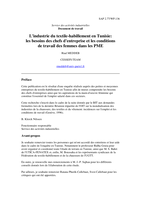L'industrie du textile-habillement en Tunisie: les besoins des chefs d'entreprise et les conditions de travail des femmes dans les PME