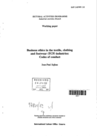 Business ethics in the textile, clothing and footwear (TCF) industries: codes of conductJean-:Paul Sajhau