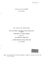 Social and economic conditions in plantation agriculture in Kenya ( njoro, Kenya, 4-8 may 1987): proceedings
