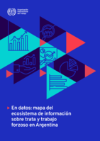 En datos: mapa del ecosistema de información sobre trata y trabajo forzoso en Argentina