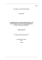 Competition policy and international labour and social relations (postal and telecommunications services, water, gas, electricity)