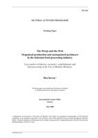 The warp and the web: organized production and unorganized producers in the informal food processing industry : case studies of bakeries, savouries' establishments and fish processing in the City of Mumbai (Bombay)