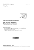 ILO industrial committees and sectoral activities: an institutional history