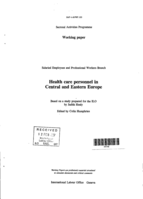 Health care personnel in central and Eastern Europe: based on a study prepared for the ILO