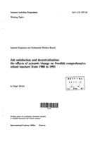 Job satisfaction and decentralization: the effects of systemic change on Swedish comprehensive school teachers from 1988 to 1993