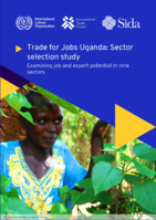 Trade for jobs Uganda: sector selection study: examining job and export potential in nine sectors