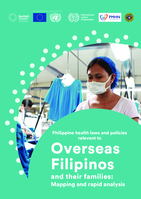 Philippine health laws and policies relevant to Overseas Filipinos and their families: mapping and rapid analysis