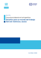 Coyuntura laboral en la Argentina: Desafíos para un mundo del trabajo libre de violencia y acoso