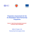 Preparatory assessments for the EU-Bangladesh Talent Partnership Programme: Volume 3, Talent partnership models assessment - EU member states & Bangladesh