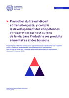 Promotion du travail décent et transition juste, y compris le développement des compétences et l’apprentissage tout au long de la vie, dans l’industrie des produits alimentaires et des boissons