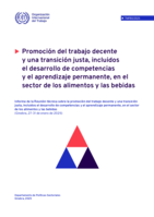 Promoción del trabajo decente y una transición justa, incluidos el desarrollo de competencias y el aprendizaje permanente, en el sector de los alimentos y las bebidas