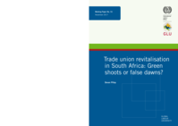 Trade union revitalisation in South Africa: green shoots or false dawns?