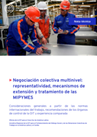 Negociación colectiva multinivel: representatividad, mecanismos de extensión y tratamiento de las MIPYMES : consideraciones generales a partir de las normas internacionales del trabajo, recomendaciones de los órganos de control de la OIT y experiencia comparada