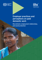 Employer practices and perceptions on paid domestic work: recruitment, employment relationships, and social protection
