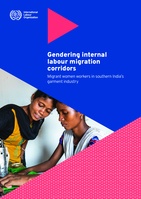 Gendering internal labour migration corridors: migrant women workers in southern India’s garment industry