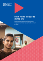 From home village to metro city: looking back and ahead at a labour migration corridor for domestic workers in India