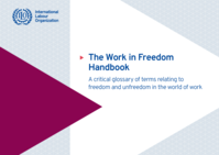 The work in freedom handbook: a critical glossary of terms relating to freedom and unfreedom in the world of work