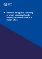 Methods for spatial sampling of urban neighbourhoods by socio-economic status in Indian cities