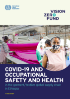 COVID-19 and occupational safety and health in the garment/textiles global supply chain in Ethiopia: a case study