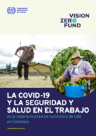 La COVID-19 y la seguridad y salud en el trabajo en la cadena mundial de suministro de café en Colombia: un estudio de caso