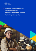Technical guidance note on gender-responsive national employment policies: a path for gender equality