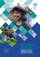 Occupational safety and health within sustainable sourcing policies of multinational enterprises: summary of research findings focusing on agriculture and textile