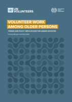 Volunteer work among older persons: trends and policy implications for ageing societies