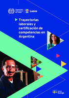 Trayectorias laborales y certificación de competencias en Argentina