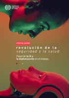 Revolución de la seguridad y la salud: papel de la IA y la digitalización en el trabajo: informe global