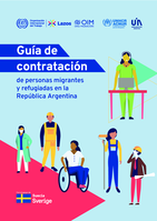 Guía de contratación de personas migrantes y refugiadas en la República Argentina
