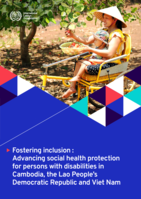 Fostering inclusion: advancing social health protection for persons with disabilities in Cambodia, the Lao People’s Democratic Republic and Viet Nam