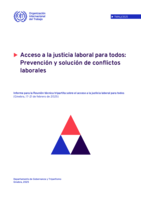 Acceso a la justicia laboral para todos: prevención y solución de conflictos laborales