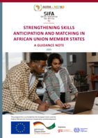 Strengthening skills anticipation and matching in African Union member states: a guidance note