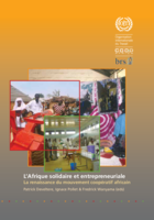 L' Afrique solidaire et entrepreneuriale: la renaissance du mouvement cooperatif africain