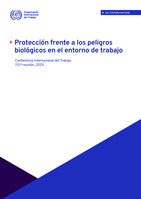 Protección frente a los peligros biológicos en el entorno de trabajo: proyecto de convenio y proyecto de recomendación