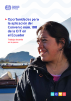Oportunidades para la aplicación del Convenio núm. 188 de la OIT en el Ecuador: trabajo decente en la pesca