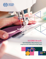 SCORE Brazil: lessons learned and good practices in apparel enterprises in Metropolitan Region of São Paulo