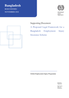 A proposed legal framework for a Bangladesh employment injury insurance scheme: supporting document