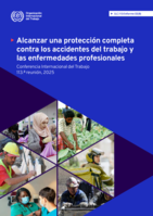Alcanzar una protección completa contra los accidentes del trabajo y las enfermedades profesionales