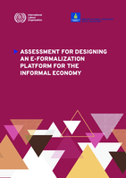 Assessment for designing an e-formalization platform for the informal economy: formalization of the informal economy project