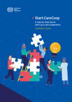 Start.CareCoop: a step-by-step tool to start-up a care cooperative: facilitator’s guide