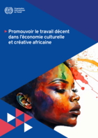 Promouvoir le travail décent dans l’économie culturelle et créative africaine