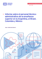 Informe sobre el personal técnico-administrativo de la enseñanza superior en la Argentina, el Brasil, Colombia y México