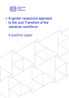 A gender responsive approach to the just transition of the Jamaican workforce: a position paper