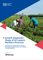 Growth diagnostic study of Sri Lanka's Northern province: focusing on leading economic sectors, development opportunities, and strategic recommendations