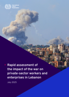 Rapid assessment of the impact of the war on private-sector workers and enterprises in Lebanon