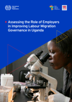 Assessing the role of employers in improving labour migration governance in Uganda