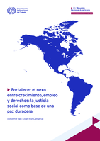 Fortalecer el nexo entre crecimiento, empleo y derechos: : la justicia social como base de una paz duradera