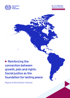 Reinforcing the connection between growth, jobs and rights: social justice as the foundation for lasting peace